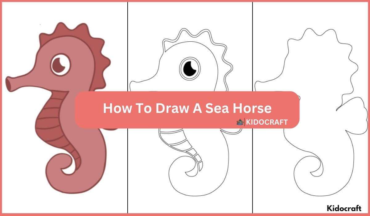 How To Draw A Sea Horse