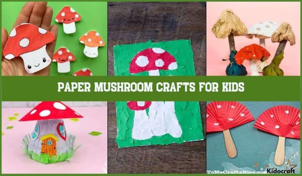 Paper Mushroom Crafts for Kids