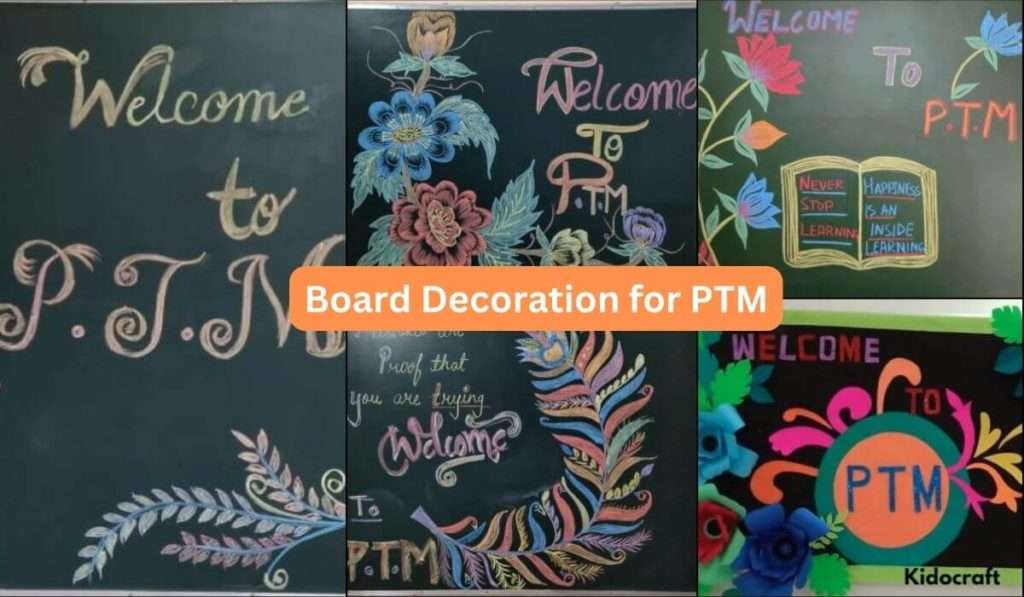 Board Decoration for PTM!