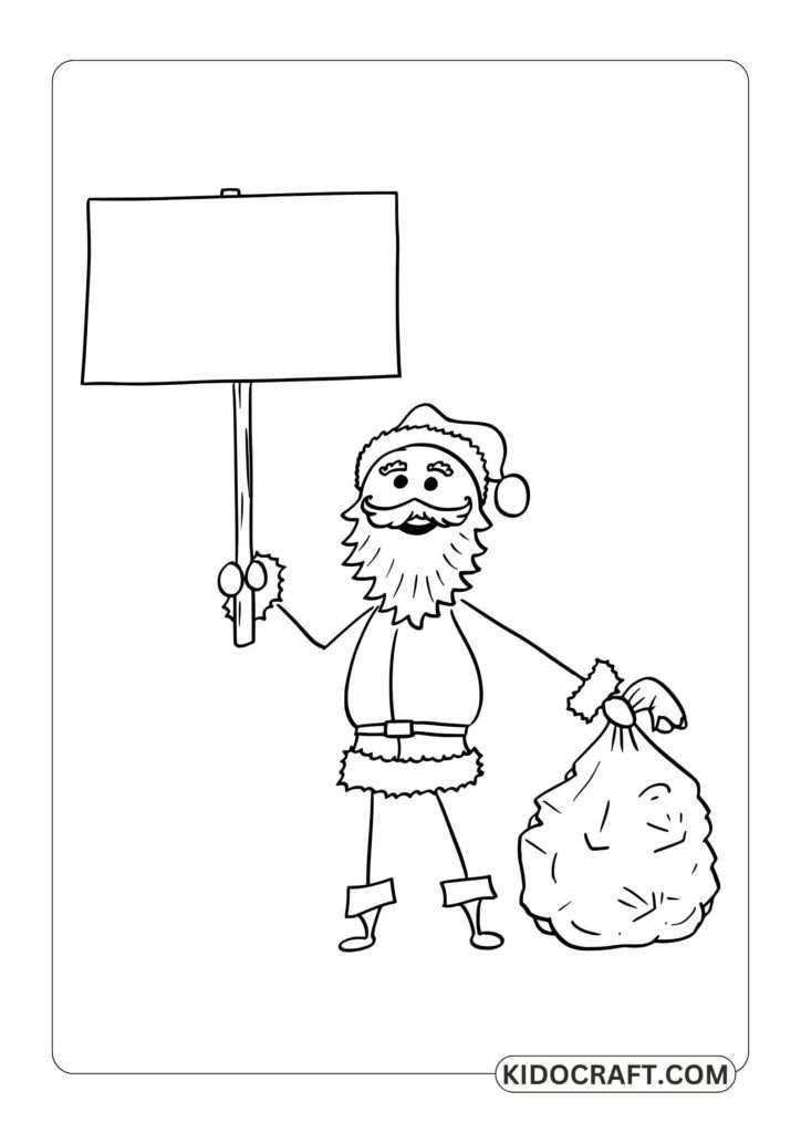 Santa Claus holds a notice board.
