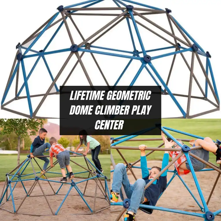 lifetime geometric dome climber play center